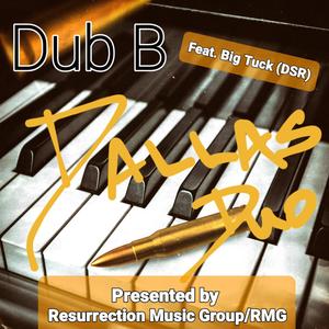 Dallas Duo (feat. Big Tuck) [Explicit]