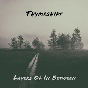 Layers of in Between