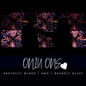 Only One (Explicit)