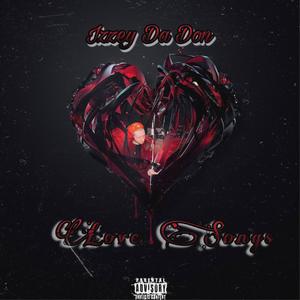 Love Songs (Explicit)