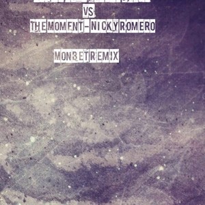The Moment - Nicky Romero VS Let Me Love You-Dj Snake (DJ版)