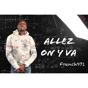 Allez On Y Va (Explicit)