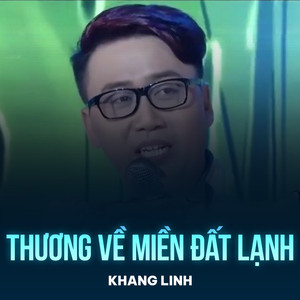 Thương Về Miền Đất Lạnh