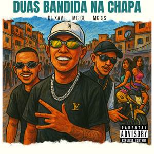 Duas Bandida na Chapa (Explicit)