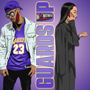 Guards Up (Explicit)