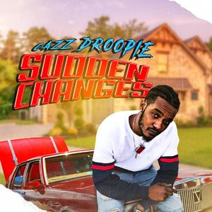 Sudden Changes (Explicit)