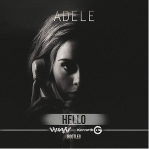 Hello (W&W|Kenneth G Bootleg)