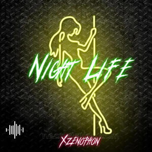 Night Life (Explicit)