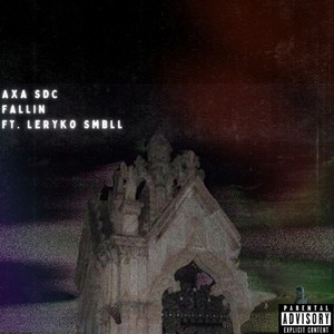Fallin (Explicit)