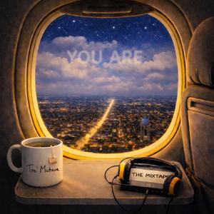 You Are