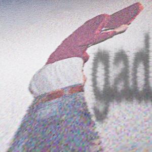 g.a.d. (feat. listenifyouplease) (Explicit)