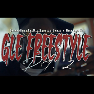 GLE FREESTYLE PT 2 (Explicit)