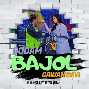 Qodam Bajol Gawan Bayi