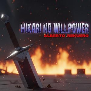 Hikari no willpower (Spanish Cover)