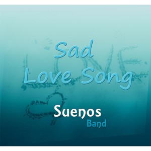 Sad Love Song