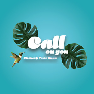 Call On You