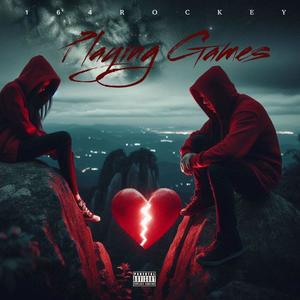 Playing Games (feat. Multiszn & Drizzy Tae) (Explicit)