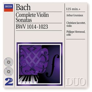 Bach: Complete Violin Sonatas (巴赫：完整的小提琴奏鸣曲)