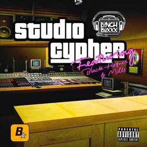 LunchBoxxx - Studio Cypher (feat. Mills & Black Hefner) (Explicit)