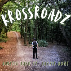 Krossroadz (feat. Layzie Bone) (Explicit)