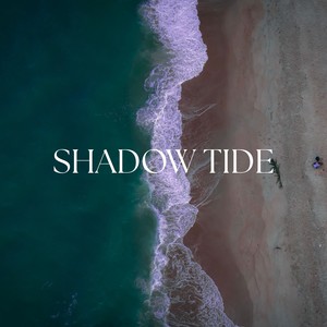 Shadow Tide