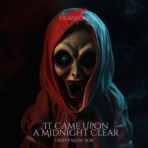 It Came Upon A Midnight Clear (Creepy Music Box)