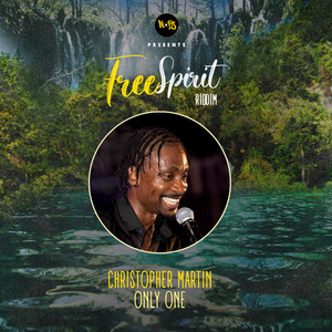 Only One (Free Spirit Riddim)