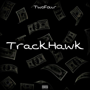 Trackhawk (Explicit)