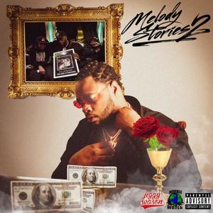 Melody Stories 2 (Explicit)