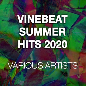 VineBeat Summer Hits 2020