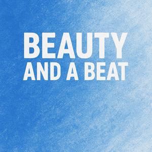 Beauty And A Beat