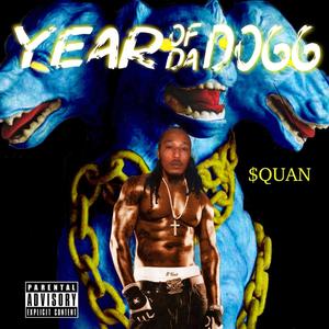 Year Of Da Dogg (Explicit)