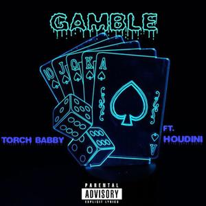 Gamble (Explicit)