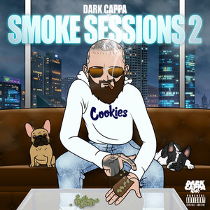 Smoke Sessions 2 (Explicit)