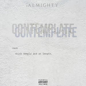 Contemplate (Explicit)