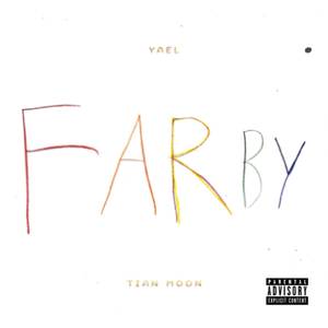 FARBY (Explicit)