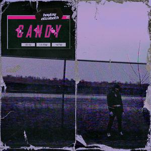 CANDY (feat. May Leitz) (Explicit)