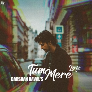 Tum Mere Lofi
