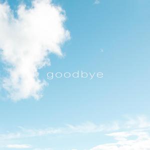 goodbye (feat. Baelani)