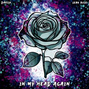 In My Head Again (feat. Leah Frye)