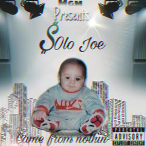 Came From Nothin' (Explicit)