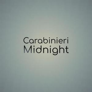 Carabinieri Midnight