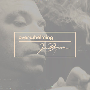 Overwhelming (Explicit)