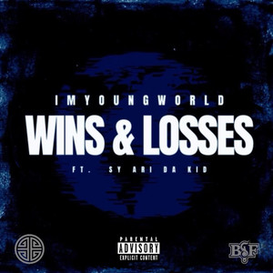 WINS & LOSSES (Explicit)