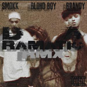 Dramática (Remix|Explicit)