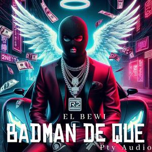 BadMan De Que (Traqueteando 3) (feat. Kelvin Rey Panamá)