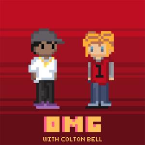 OMG (feat. Colton Bell) [Explicit]