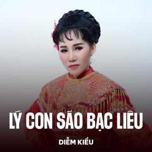 Lý Con Sáo Bạc Liêu