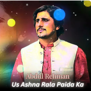 Us Ashna Rala Paida Ka