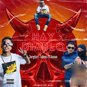 Hay Diablo (feat. Roxxe)